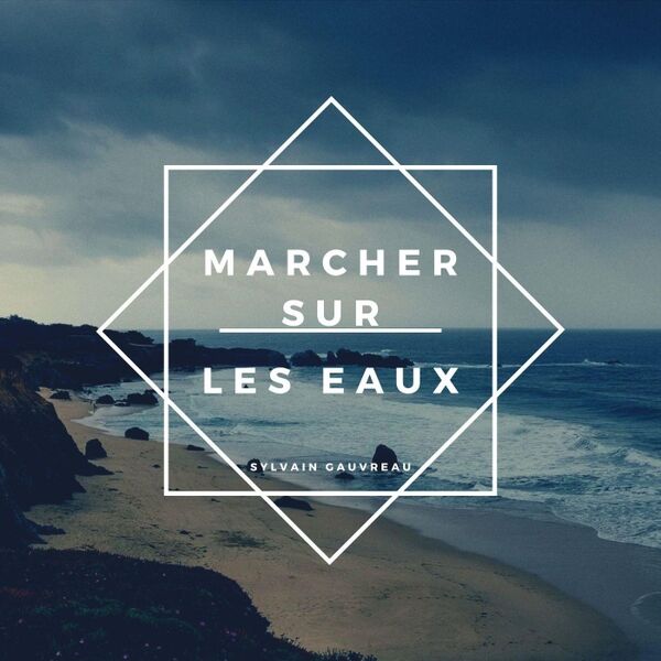 Cover art for Marcher sur les eaux